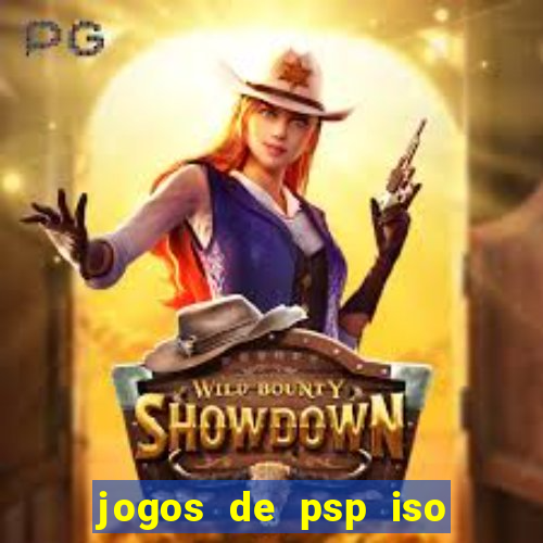 jogos de psp iso pt br